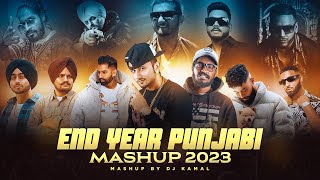 End Year Punjabi Mashup 2023  Best Of Gangster Punjabi Mashup  DJ Kamal  Kamal Music Official [upl. by Stempien]