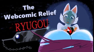 The Webcomic Relief  S6E2 Ryugou [upl. by Anaujik114]