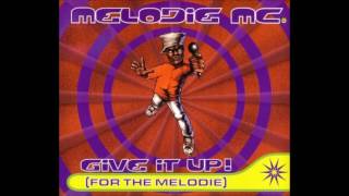 Melodie MC  Give It Up For The Melodie Denniz PoP  Max Martin remix [upl. by Mahalia]