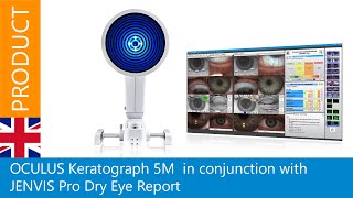 OCULUS Keratograph 5M in conjunction with JENVIS Pro Dry Eye Report [upl. by Rumery]