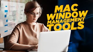 5 Best Mac Window Management Tools [upl. by Aihsemak]