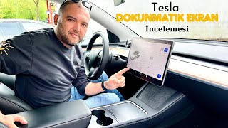 Tesla Dokunmatik Ekran İncelemesi [upl. by Shing]