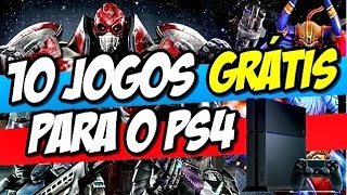 10 Jogos GRÁTIS para o PS4  Para TODOS [upl. by Nattirb847]