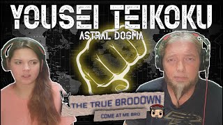 BRODOWN REACTS  YOUSEI TEIKOKU  ASTRAL DOGMA [upl. by Barcroft]