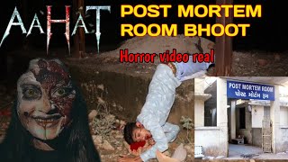 trading money earning  real bhoot video  aahat horror  horror serial aahat  postmortem room ki [upl. by Einaej]