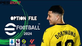 PES 2017 OPTION FILE 2024 FOR ALL PATCH [upl. by Nnahgiel]