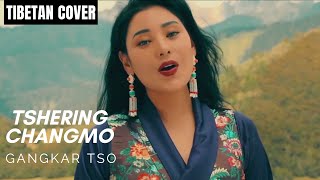 New Tibetan Song 2020  TSHERING CHANGMO Cover  Gangkar Tso  New Bhutanese Song  Misty Terrace [upl. by Roath775]