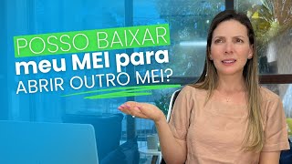 POSSO BAIXAR UM MEI PARA ABRIR OUTRO [upl. by Esilec]