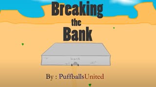 Breaking the Bank  All Choices [upl. by Leith]