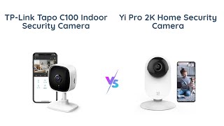 📹TPLink Tapo vs YI Pro📹 Indoor Security Camera Comparison [upl. by Aehcim551]