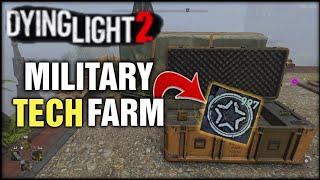 Dying Light 2  Military Tech Farm [upl. by Aleek]