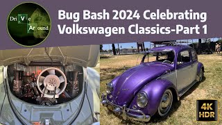 4K Bug Bash 2024 Celebrating Volkswagen Classics PART1 [upl. by Eenttirb]