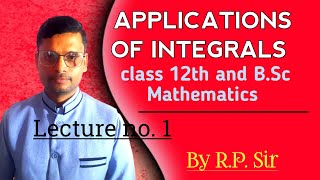 class 12th and BScapplications of integrals Area of the curve [upl. by Eiramait]