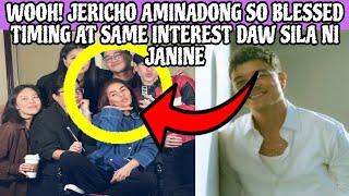 WOOH‼️JERICHO AMINADONG SO BLESSED TIMING AT SAME INTEREST DAW SILA NI JANINE🌻🌻🌻 [upl. by Bert]