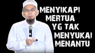 Cara Menyikapi Mertua Yang Tidak Menyukai Menantunya  Ustadz Adi Hidayat Lc MA [upl. by Costanzia948]