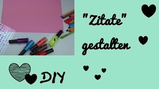 DIY Sprüche Verse Zitate Poesie gestalten [upl. by Beutler]