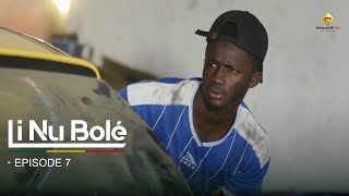 Série  Li Nu Bolé  Episode 7  VOSTFR [upl. by Atiekahs]