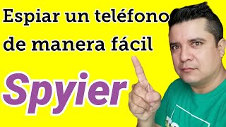 La mejor aplicación para espiar el teléfono  Spyier como monitorear un teléfono 2025 [upl. by Neema]