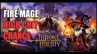 Throne and Liberty  Fire Mage Build Lvl 30 [upl. by Ilegna715]