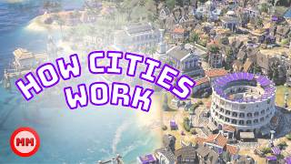 Cities are a Game Changer in Civ 7 Towns Districts amp Cities [upl. by Alidus181]