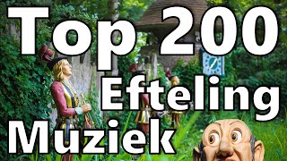 Top 200 Efteling Muziek [upl. by Clein]