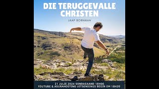 Die Teruggevalle Christen  Ds Jaap Bornman [upl. by Burnett]