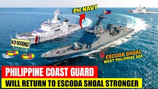 Philippines Will RETURN to Escoda STRONGER to Assert Rights in West Philippine Sea [upl. by Eedna697]