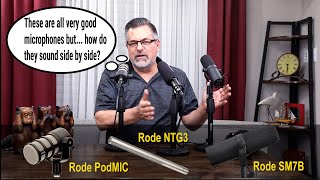 Rode PodMic Rode NTG3 and Sure SM7B Microphone Comparison new [upl. by Lishe]