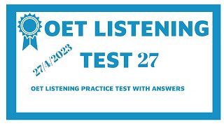 New Updated OET Listening Test With Answers 2023Test 27 [upl. by Marven]