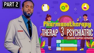 pharmacotherapy  therap 3 psychiatric disarder chapter 1 depration part 2 [upl. by Winston]