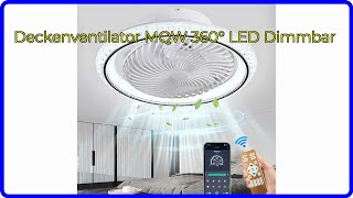 BEWERTUNG 2024 Deckenventilator MQW 360° LED Dimmbar WESENTLICHE Einzelheiten [upl. by Cate]