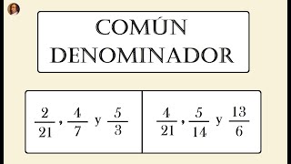 Matemáticas 6º Primaria Reducir Fracciones a Común Denominador Mínimo Común Múltiplo [upl. by Michaeline]