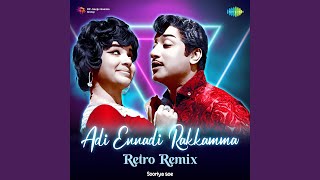 Adi Ennadi Rakkamma  Retro Remix [upl. by Hadley]