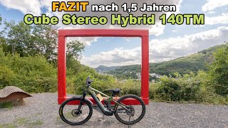 Test Cube Stereo Hybrid 140 TM nach 15 Jahren  Bericht  Erfahrung [upl. by Aknahs]