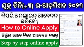 odisha 3 admission 2023 online apply  How to apply odisha plus 3 Three application form 2023 [upl. by Wrigley]