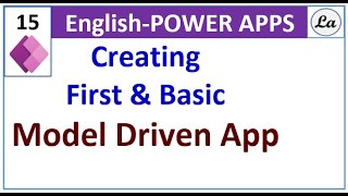 Power Apps ModelDriven Apps Tutorial for Complete Beginners [upl. by Inoj]