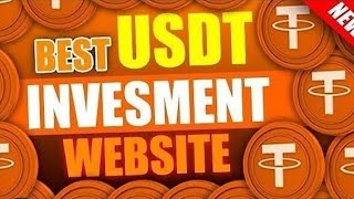 Usdt investment site  New Usdt investment site  Withdraw proof of 297 [upl. by Lucais]