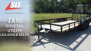 Review of 7x16 Dovetail Utility Trailer 2 3500lb Axles [upl. by Keiryt978]