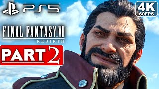 FINAL FANTASY 7 REBIRTH Gameplay Walkthrough Part 2 FULL GAME 4K 60FPS PS5  No Commentary [upl. by Dyana]