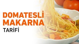 Domates Soslu Makarna Nasıl Yapılır  Domatesli Makarna Tarifi [upl. by Lrad]