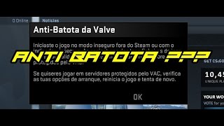 Anti Batota da Valve [upl. by Janifer269]