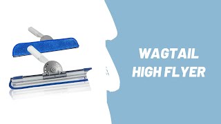 Wagtail High Flyer Features [upl. by Darnok574]