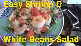 Easy Shrimp and White Bean Salad  Tuscan Shrimp and White Beans [upl. by Ymmas321]