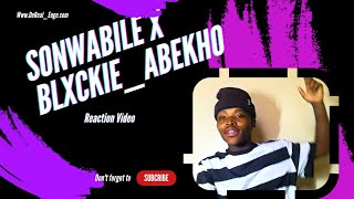 Sonwabile ft Blxckie Abekho reaction [upl. by Ledeen]