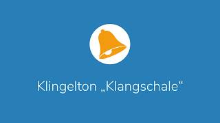 Klingelton „Klangschale“ – kostenlos runterladen [upl. by Emmye]