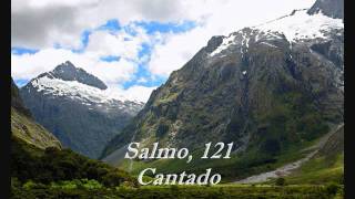 Salmo 121 Cantado [upl. by Avlasor]