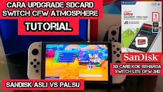 Cara Upgrade micro sd card nintendo switch OLED CFW Atmos  Sandisk asli atau palsu 512gb ke 1TB [upl. by Boys]