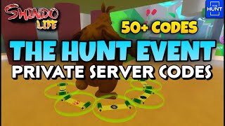 50 CODES THE HUNT EVENT Private Server Codes in Shindo Life  The Hunt Roblox shindolife codes [upl. by Oicaro]