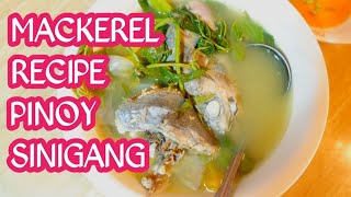 Sinigang na Mackerel Recipe  Easy Filipino Sour Soup [upl. by Tehc643]