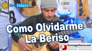 Como tocar  Como Olvidarme  La Beriso en la guitarra [upl. by Tavey]